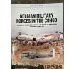 Africa@War Series No. 61 - Belgian Military Forces in the Congo (Volume 2: Congolese Tactical Air Force Co-operation with the CIA 1964-67).